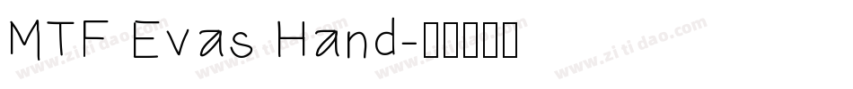 MTF Evas Hand字体转换